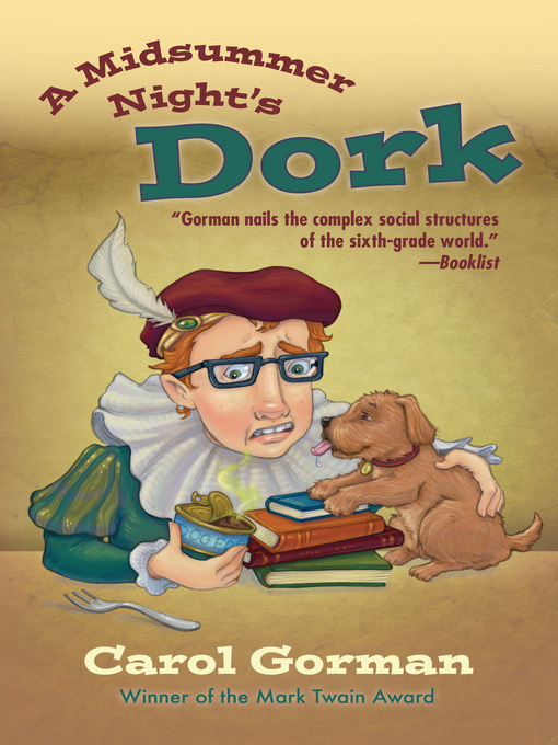 Title details for A Midsummer Night's Dork by Carol Gorman - Available